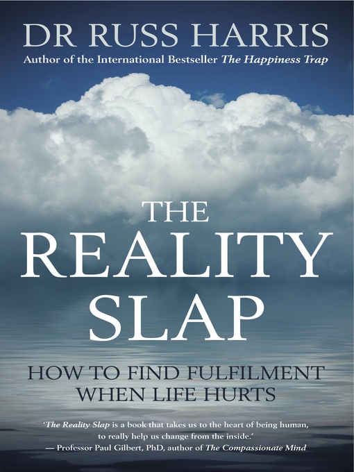 Title details for The Reality Slap by Dr. Russ Harris - Available